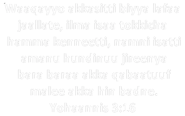 Caqasa Macaafa Qulqulluu: Yohaannis 3:16